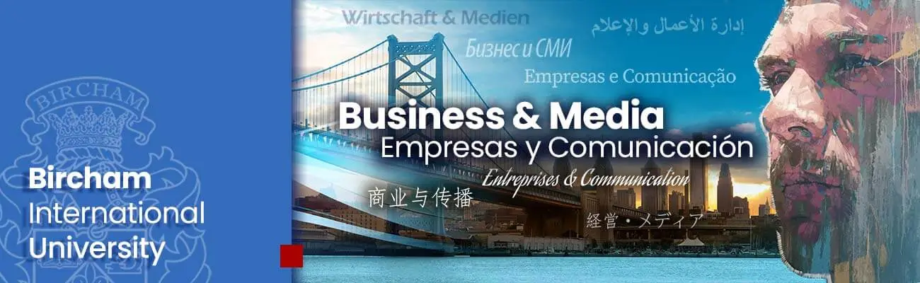 Business & Media Faculty – Bircham International University